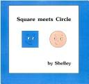 Cover of: Square Meets Circle