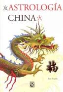 Astrología China by Luis Trujillo