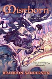 Cover of: The Final Empire (Mistborn, Book 1) by Brandon Sanderson