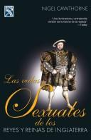Cover of: Las Vidas Exuales De Los Reyes Y Reinas De Inglaterra/ Sex Lives of the Kings and Queens of England