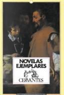 Cover of: Novelas Ejemplares by Miguel de Unamuno