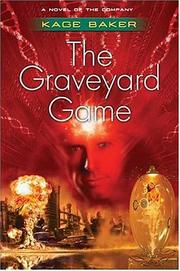 Cover of: The Graveyard Game (The Company)