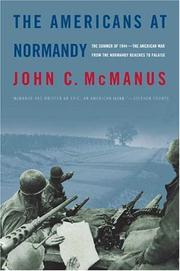 Cover of: The Americans at Normandy: The Summer of 1944--The American War from the Normandy Beaches to Falaise