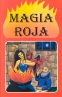 Cover of: Magia roja