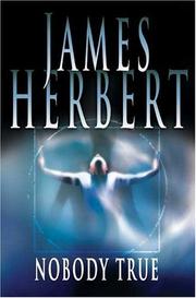 Cover of: Nobody true by James Herbert