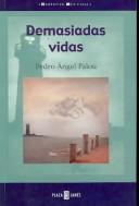 Cover of: Demasiadas Vidas (Narrativa Mexicana)