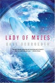 Cover of: Lady of mazes by Karl Schroeder
