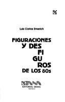 Cover of: Figuraciones y Des Fi Gu Ros de Los 80s by 