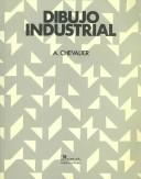 Cover of: Dibujo Industrial by A. Chevalier