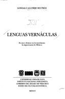 Cover of: Obra Antropologica, 12 Lenguas Vernaculas: Su Uso Y Desuso En La Ensenanz, La Experiencia De