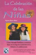 Cover of: La Celebracion De Las Ninasu