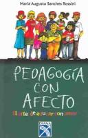 Cover of: Pedagogia Con afecto by Mary Sanches