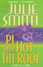 Cover of: P.I. on a hot tin roof | Julie Smith