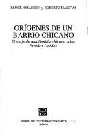 Cover of: Origenes De Un Barrio Chicano by 