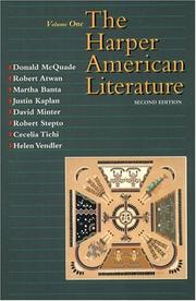 Cover of: Harper American Literature, Volume I (2nd Edition) by Donald McQuade, Robert Atwan, Martha Banta, Justin Kaplan, David Minter, Robert Steptoe