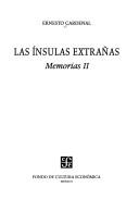 Cover of: La Insulas Extranasus by Ernesto Cardenal