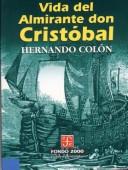 Cover of: Vida Del Almirante Don Cristobal