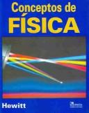 Cover of: Conceptos de fisica/concepts of Physics