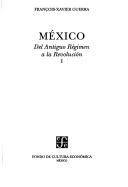 Cover of: Mexico: del Antiguo Regimen a la Revolucion by 