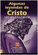 Cover of: Algunas Leyendas de Cristo