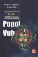 Cover of: Popol Vuh (Coleccin Popular) by Ermilo Abreu Gomez