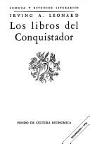 Cover of: Los Libros del Conquistador