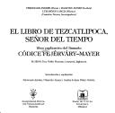 El libro de Tezcatlipoca, señor del tiempo by Ferdinand Anders, Luis Reyes Garcia, Maarten Jansen