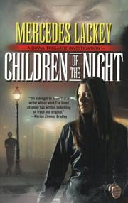 Cover of: Children of the night by Mercedes Lackey