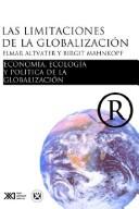 Cover of: Las limitaciones de la globalizacion