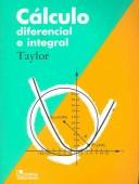 Cover of: Calculo Diferencial E Integral / University Calculus