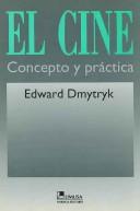 Cover of: El Cine / On Filmmaking: Concepto Y Practica/ Concept and Practice