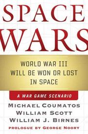 Cover of: Space Wars by Willliam Scott, Michael Coumatos, William Birnes