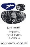 Cover of: Politica De Nuestra America by 