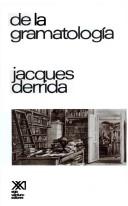 Cover of: de La Gramatologia - 5* Edicion (Teoria)