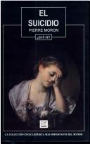 El Suicidio (¿Que Sé?, 11) by Pierre Moron