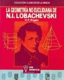 Cover of: La Geometria no euclidiana/Non-Euclidean Geometry by V. F. Kagan