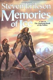 Cover of: Memories of Ice (The Malazan Book of the Fallen, Book 3) by Steven Erikson