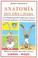 Cover of: Anatomia para ninos y jovenes/Anatomy For Kids And Young Adults