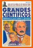 Cover of: Sorprendente Con Los Grandes Cientificos / Amazing Scientists (Biblioteca Para Ninos Y Jovenes / Children and Youth Library)