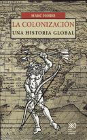 Cover of: La Colonizacion: Una Historial Global