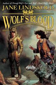 Cover of: Wolf's Blood (Wolf) by Jane Lindskold