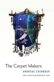 Cover of: The Carpet Makers by Andreas Eschbach