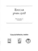 Cover of: Educar, Para Que?