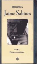 Cover of: Yuria by Jaime Sabines, Jaime Sabines