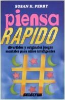Cover of: Piensa Rapido