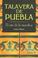 Cover of: Talavera de puebla / Village Maiolica