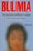 Cover of: Bulimia. Una Guia Para Familiares y Amigos