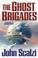 Cover of: The Ghost Brigades