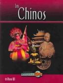 Cover of: Los Chinos / Chinese Life (Grandes Civilizaciones / Great Civilizations)