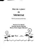Cover of: Historia Regional De Veracruz by Mauricio Conalep, Cruz